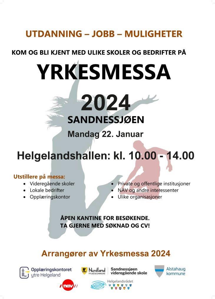 Plakat om yrkesmessa 2024.  Mandag 22. januar i Helgelandshallen fra klokka 10.00 til 14.00 - Klikk for stort bilde